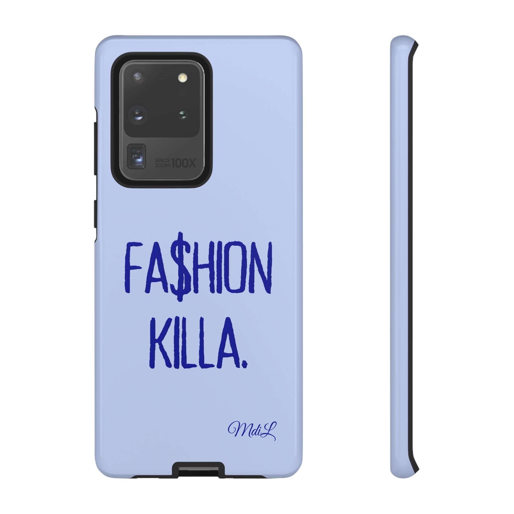 Fa$hion Killa