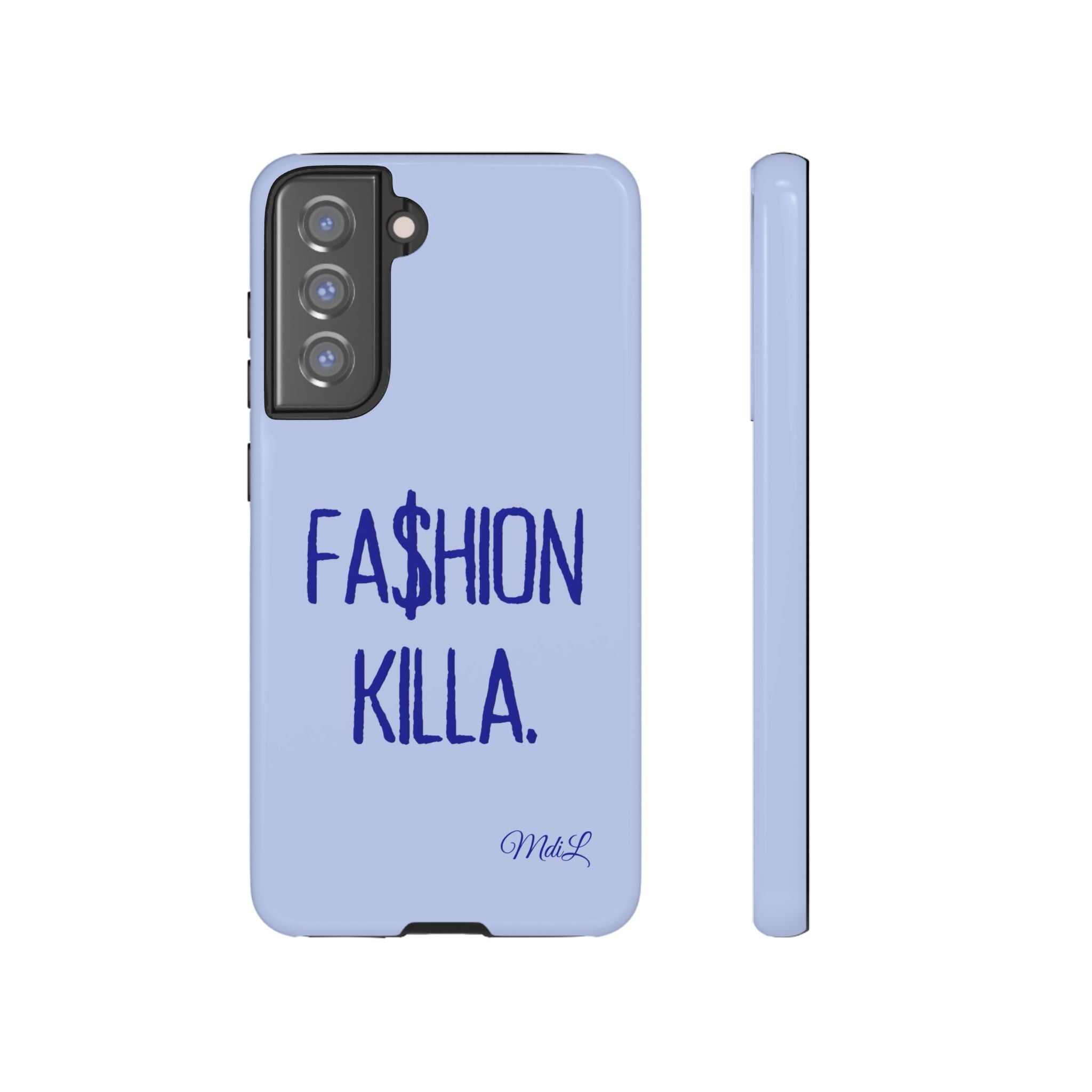 Fa$hion Killa