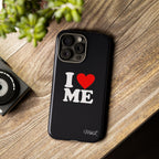 I Love Me iPhone Case