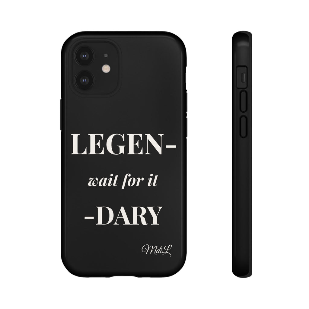 Legen-wait for it-dary
