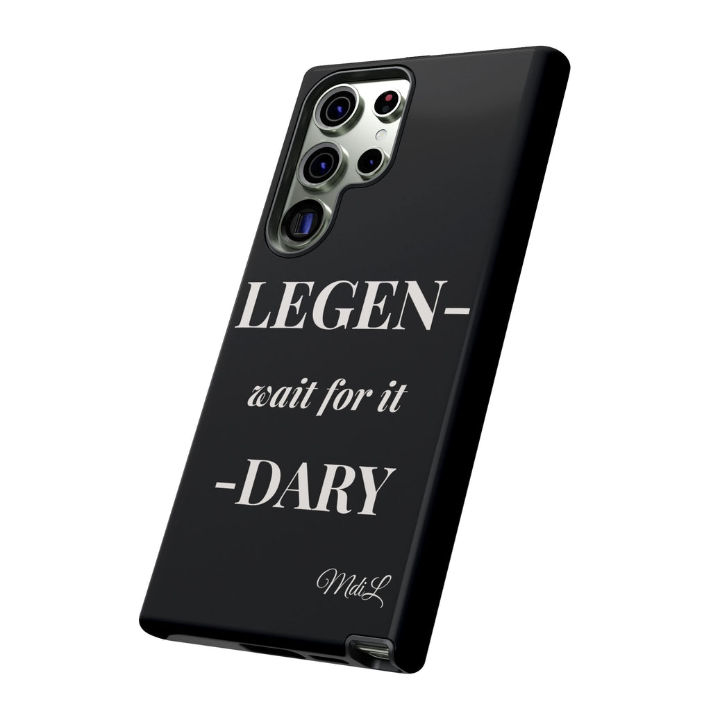 Legen-wait for it-dary