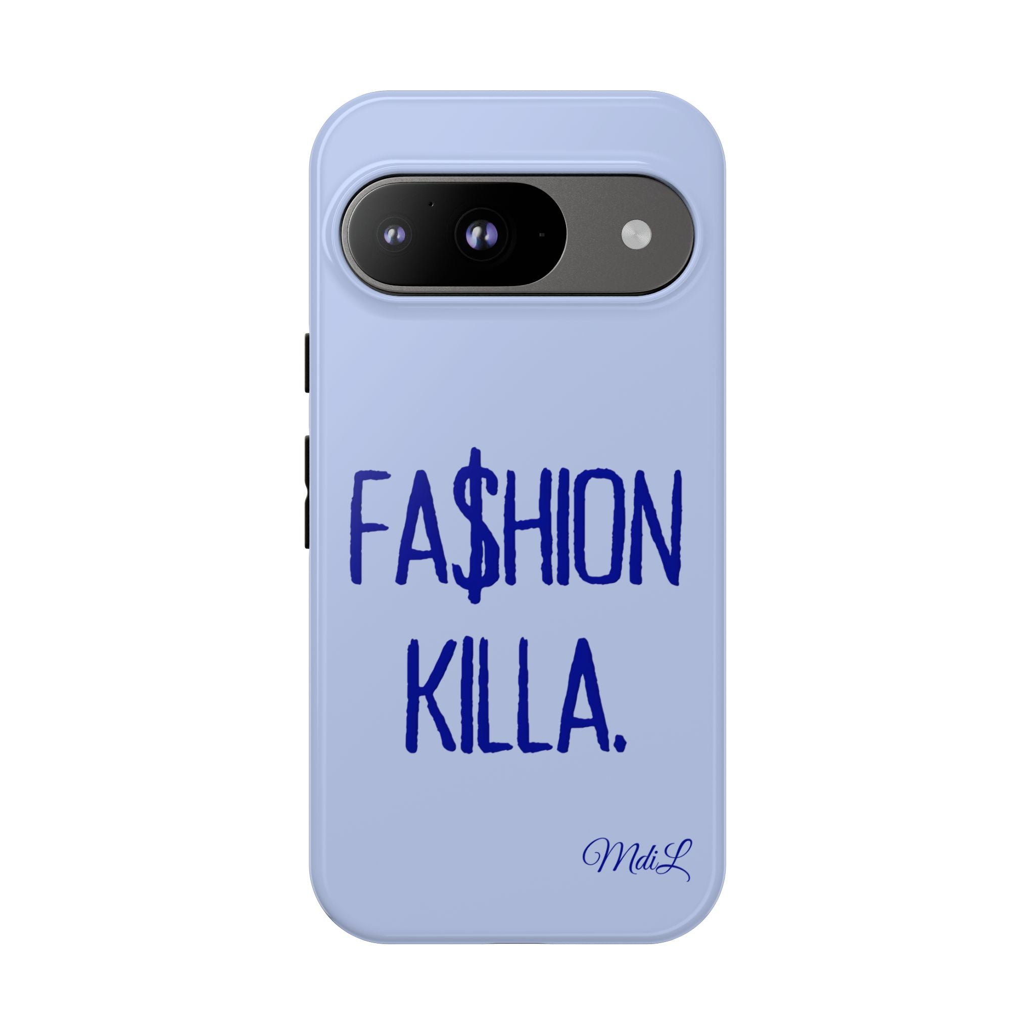 Fa$hion Killa
