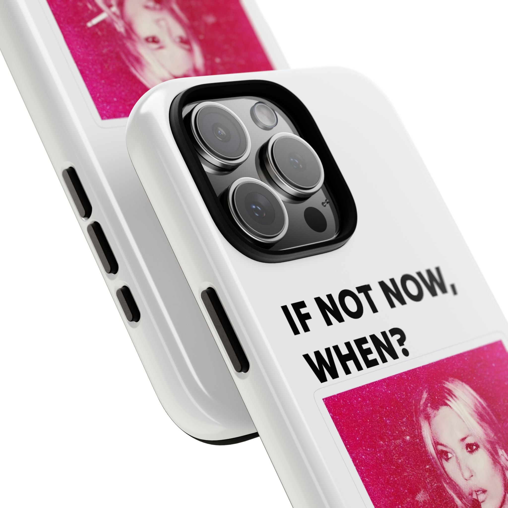 If Not Now, When?