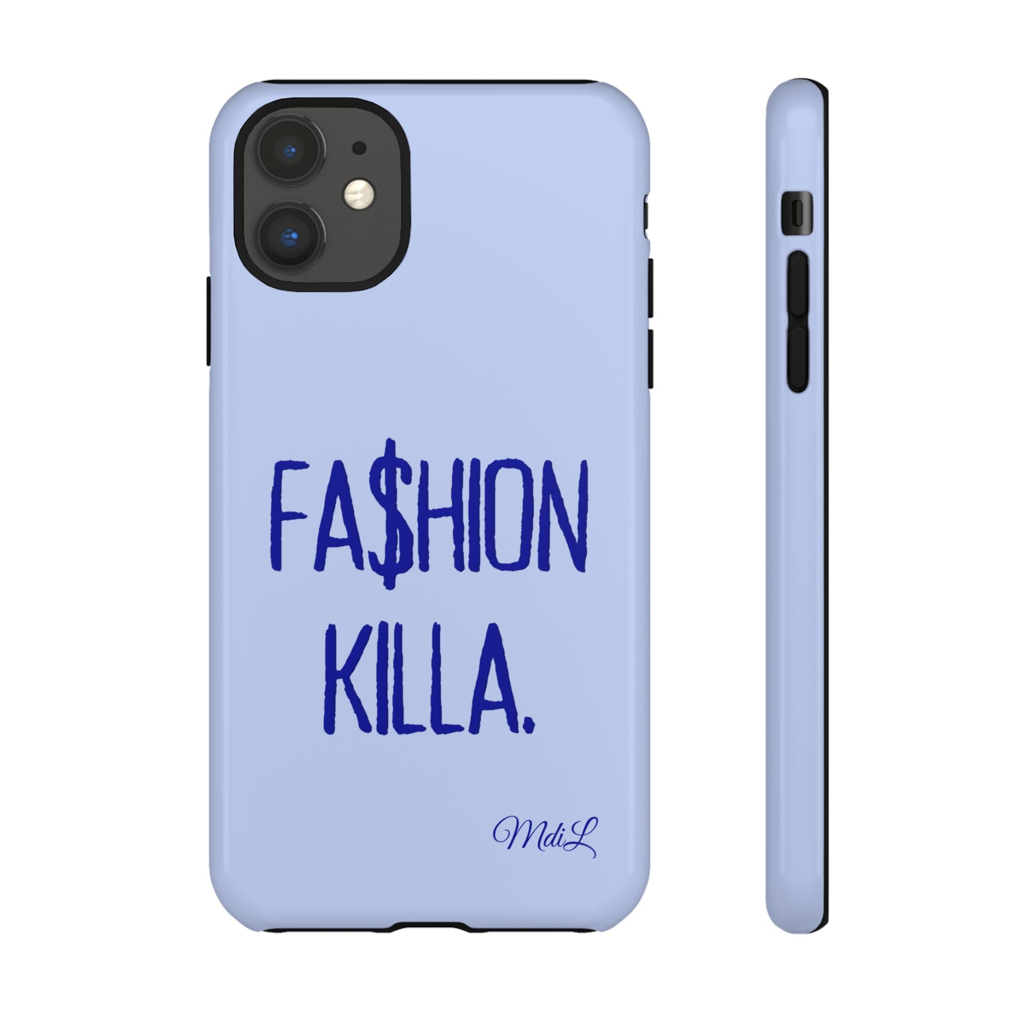 Fa$hion Killa