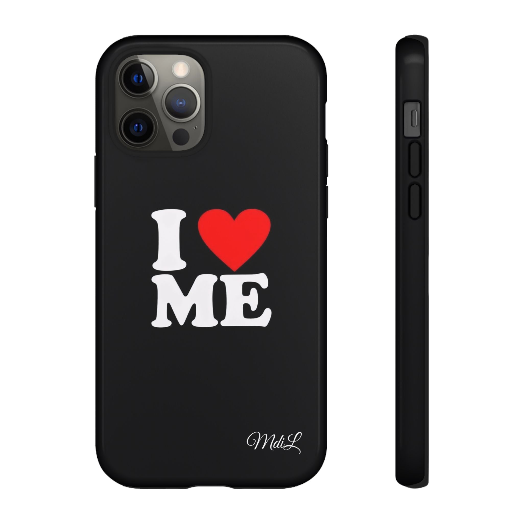 I Love Me iPhone Case