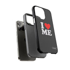 I Love Me iPhone Case
