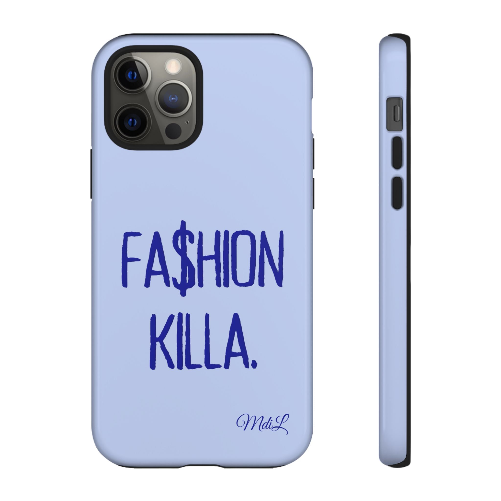 Fa$hion Killa