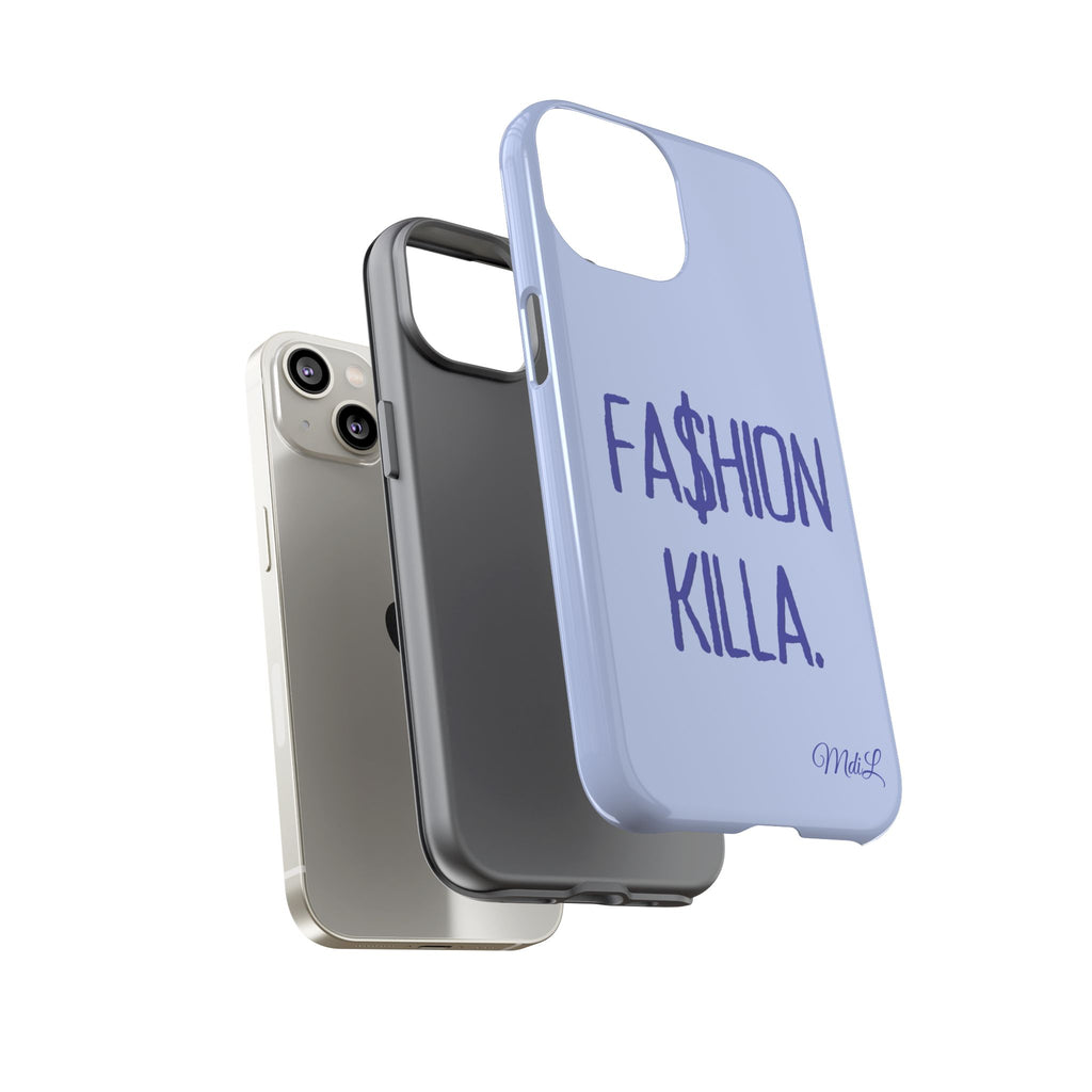 Fa$hion Killa