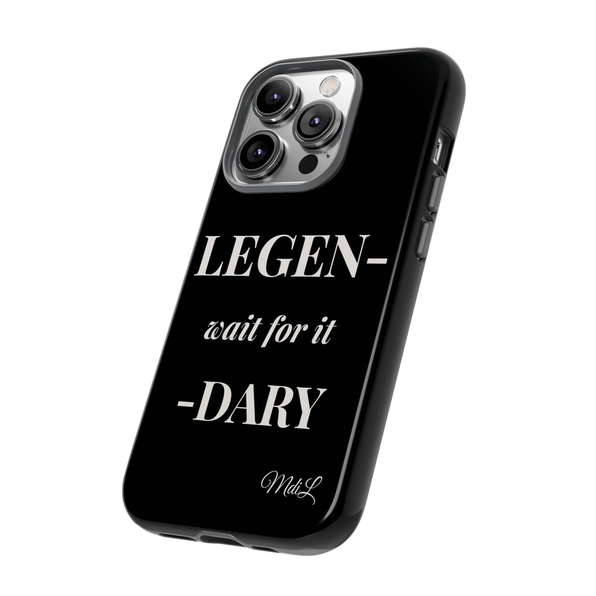 Legen-wait for it-dary