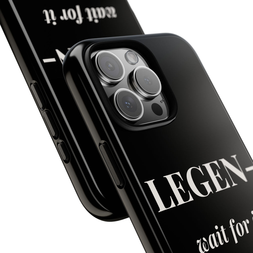 Legen-wait for it-dary