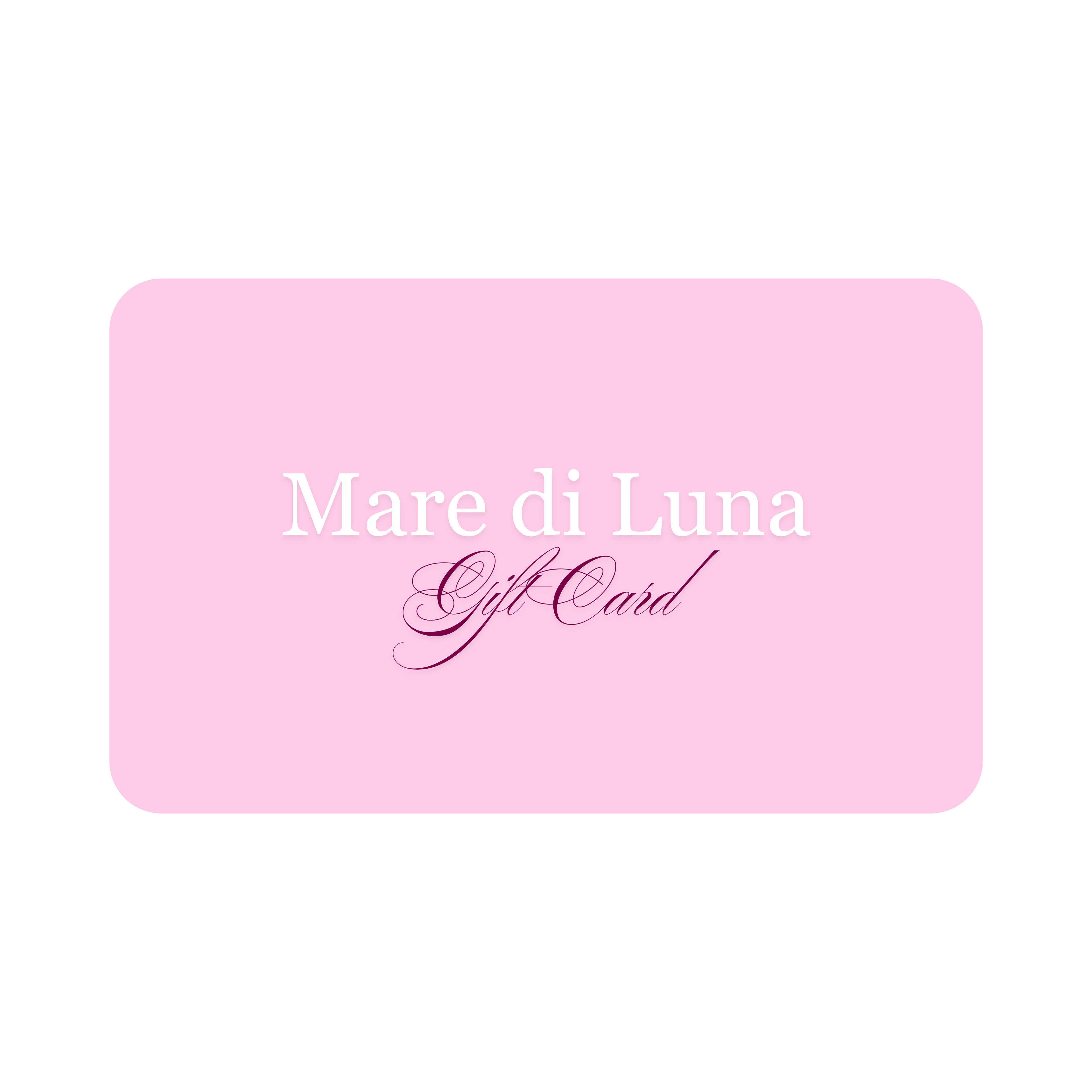 Mare di Luna Gift Card